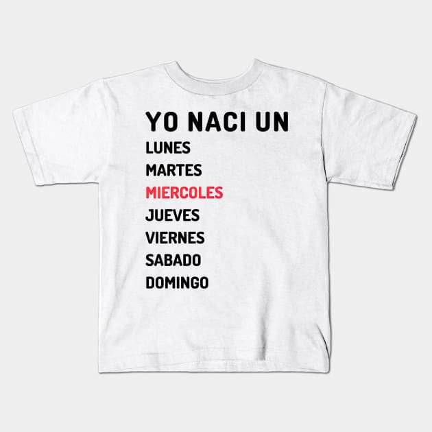 Yo naci un miercoles oscuro Kids T-Shirt by Micapox